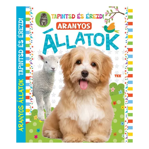 Aranyos állatok - Tapintsd és érezd