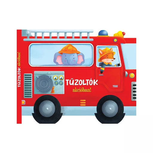 Tűzoltók akcióban
