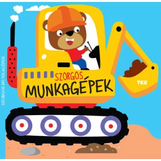 Szorgos munkagépek (TKK)