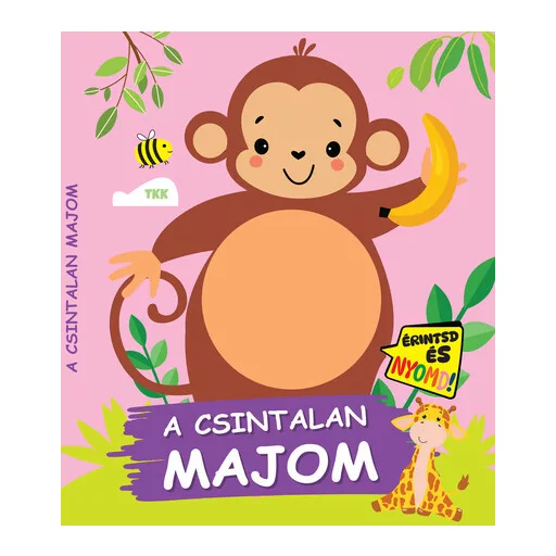 A csintalan majom - Érintsd és nyomd!