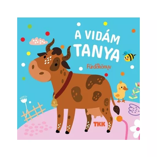 Fürdőskönyv - A vidám tanya