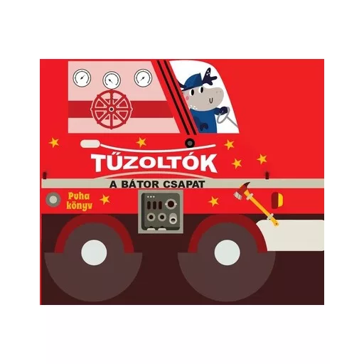 Fürdőskönyv - Tűzoltók, a bátor csapat