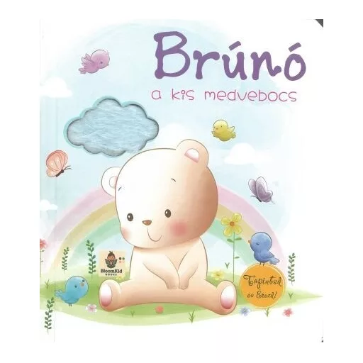 Brúnó a kis medvebocs - Tapintsd és érezd!