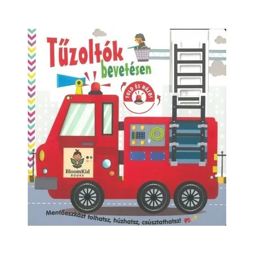 Tűzoltók bevetésen - TKK lapozó