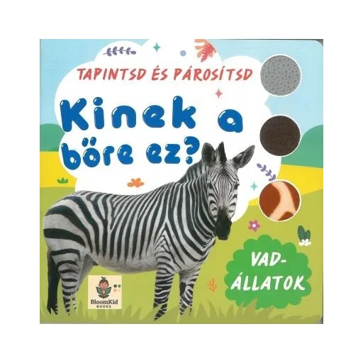 Kinek a bőre ez? - Vadállatok - Tapintsd és párosítsd!
