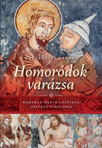 Homoródok varázsa - Udvarhelyi Nándor