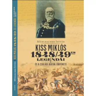 Kiss Miklós 1948/49-es legendái - Mühlbacher István