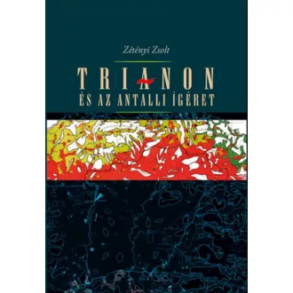 Trianon és az antalli ígéret - Zétényi Zsolt