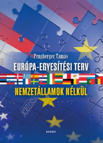 Európa-egyesítési terv - Prugberger Tamás