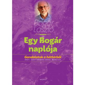 Egy Bogár naplója 3. - Bogár László