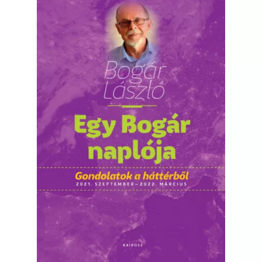 Egy Bogár naplója 3. - Bogár László