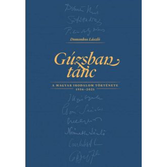 Gúzsban tánc - Domonkos László