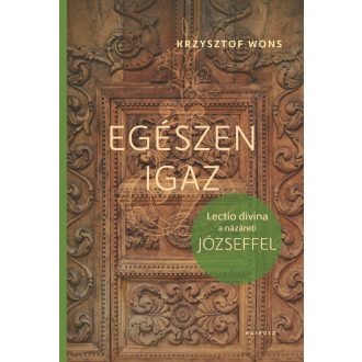 Egészen igaz - Krzysztof Wons