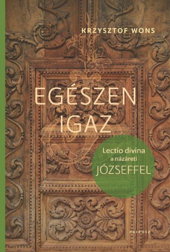 Egészen igaz - Krzysztof Wons