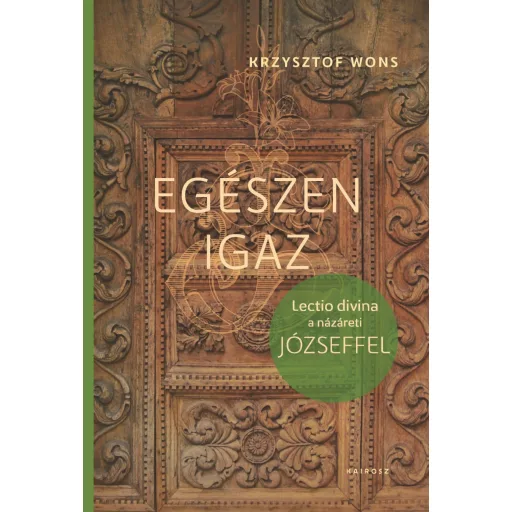 Egészen igaz - Krzysztof Wons
