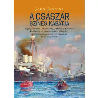 A császár színes kabátja - John Biggins