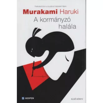   A kormányzó halála I. - Láthatóvá váló ideák - Murakami Haruki