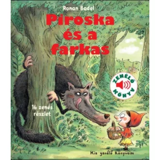   Piroska és a farkas - Kis zenélő könyveim - Gallimard Jeunesse