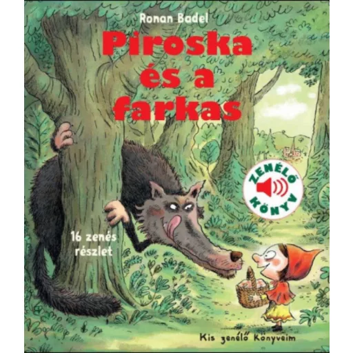 Piroska és a farkas - Kis zenélő könyveim - Gallimard Jeunesse