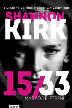 15/33 - Maradj életben! - Shannon Kirk