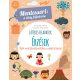Montessori: A világ felfedezése - Érzések - Sok-sok szép matricával