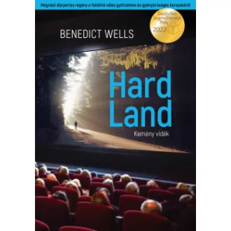 Hard Land - Kemény vidék - Benedict Wells