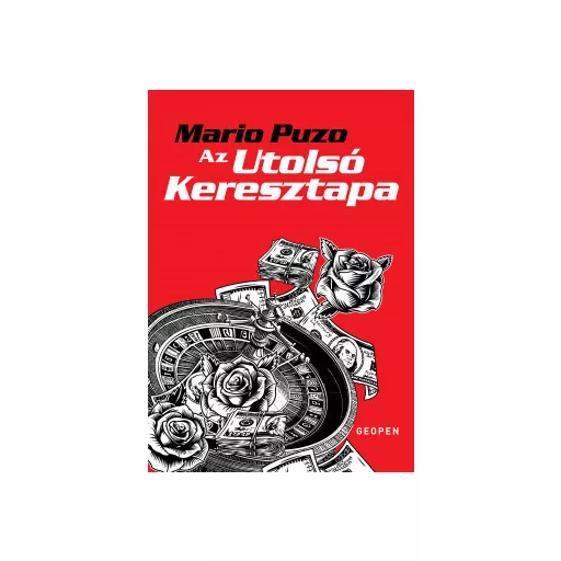 Az utolsó keresztapa - Mario Puzo