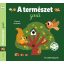 A természet zenéi - Kis zenélő könyvem