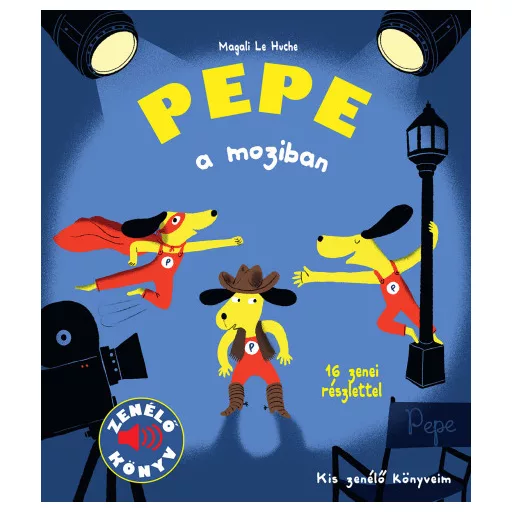 Pepe a moziban - 16 zenei részlettel - Magali Le Huche