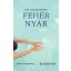 Fehér nyár - Eva Pramschüfer