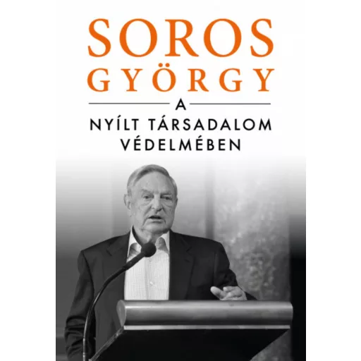 A nyílt társadalom védelmében (Soros György)