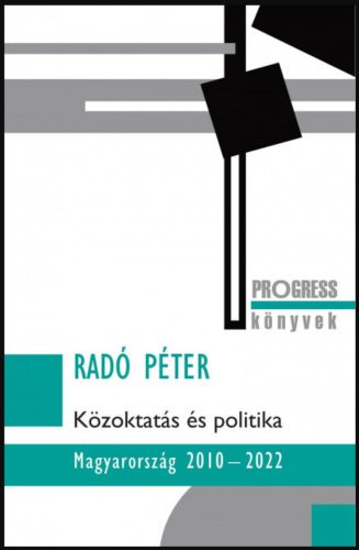Közoktatás és politika - Radó Péter