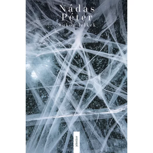 Rokon lelkek - Válogatott esszék 3. - Nádas Péter