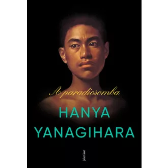 A paradicsomba - Hanya Yanagihara