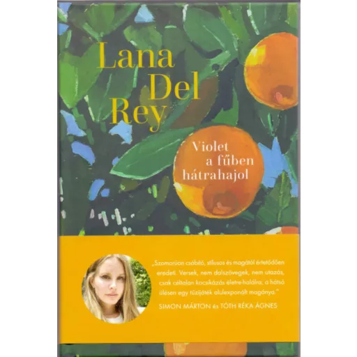 Violet a fűben hátrahajol - Lana Del Rey (2022)