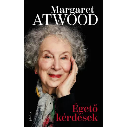 Égető kérdések - Margaret Atwood