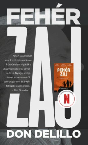 Fehér zaj -  Don DeLillo