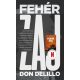 Fehér zaj -  Don DeLillo