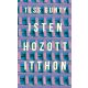 Isten hozott itthon - Tess Gunty