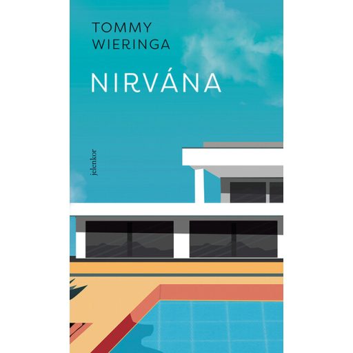 Nirvána - Tommy Wieringa