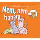Nem, nem, hanem - Varró Dániel