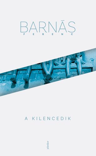 A kilencedik - Barnás Ferenc