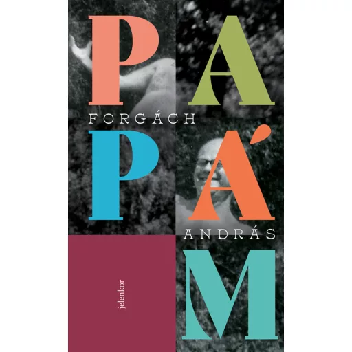 Papám - Forgách András