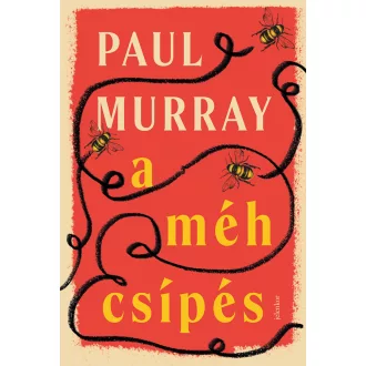 A méhcsípés - Paul Murray
