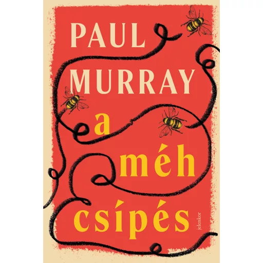 A méhcsípés - Paul Murray