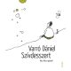 Szívdesszert - Kis 21. századi temegén - Varró Dániel (Új kiadás)