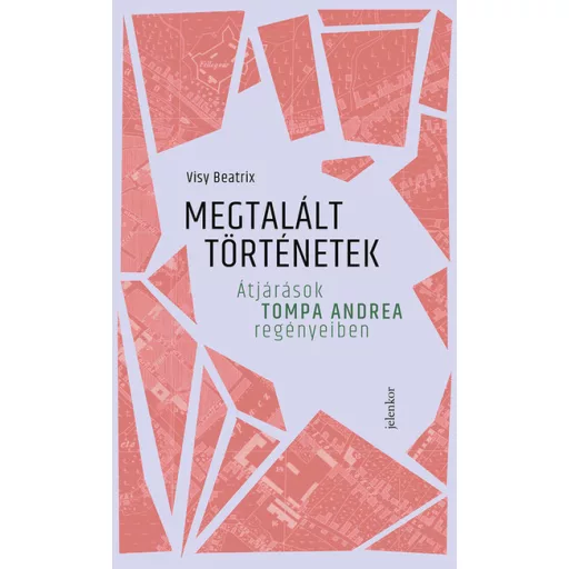 Megtalált történetek - Visy Beatrix
