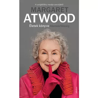 Életek könyve - Memoárféleség - Margaret Atwood