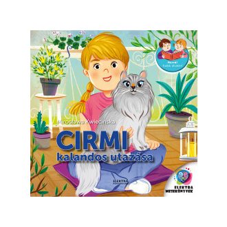 Cirmi kalandos utazása - Miroslawa Kwiecinska