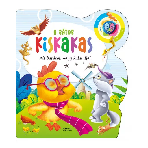 A bátor kiskakas - Kis barátok nagy kalandjai